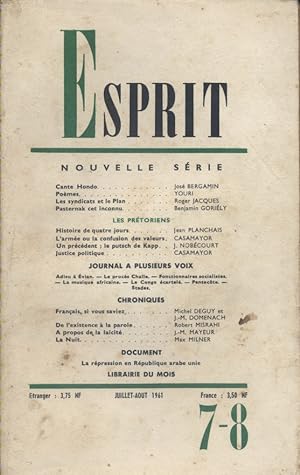 Revue Esprit. 1961, numéro 7/8. Les prétoriens. Articles de Casamayor - Jean Planchais - J. Nobéc...