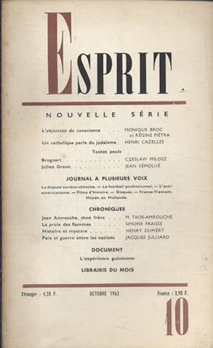 Revue Esprit. 1963, numéro 10. Objection de conscience, Judaïsme, Textes peuls, Julien Green. Oct...