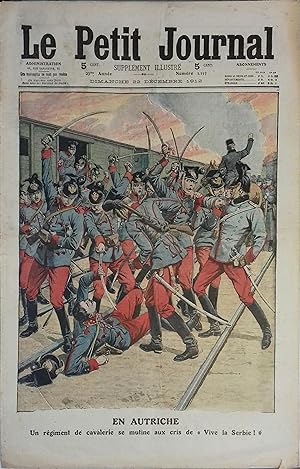 Le Petit journal - Supplément illustré N° 1153 : En Autriche un régiment se mutine. (Gravure en p...