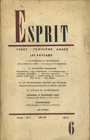 Revue Esprit. 1955, numéro 6. Les paysans. Numéro entièrement consacré à ce sujet. Juin 1955.