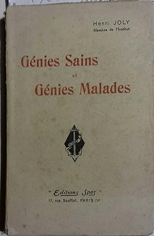 Génies sains et génies malades. Angélique Arnaud, Rousseau, Comte, Le Play, Lamennais . Vers 1930.