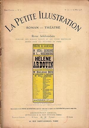 La Petite illustration théâtre N° 6 : Hélène Ardouin, pièce en cinq actes. 10 mai 1913.