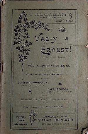 Vas-y Ernest. Revue locale en 2 actes et trois tableaux. Vers 1910.