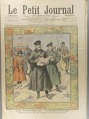 Le Petit journal - Supplément illustré N° 750 : Le général Liniévitch : Commandant en chef des tr...