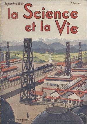 La science et la vie N° 277. Couverture en couleurs: Pétrole à Saint-Marcet. Septembre 1940.