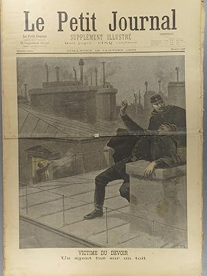 Le Petit journal - Supplément illustré N° 428 : Victime du devoir : un agent tué sur un toit (Gra...