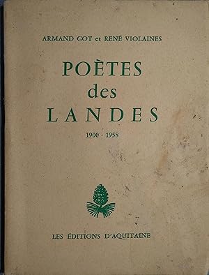 Poètes des Landes. 1900-1958.