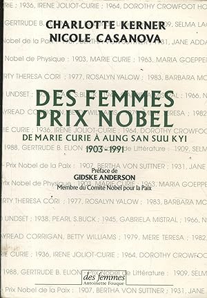 Des femmes prix Nobel,de Marie Curie à Aung San Suu Kyi, 1903-1991