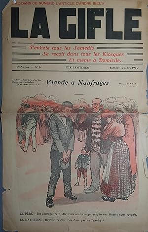 La Gifle. Première année N° 6. Couverture illustrée en couleurs. 12 mars 1910.