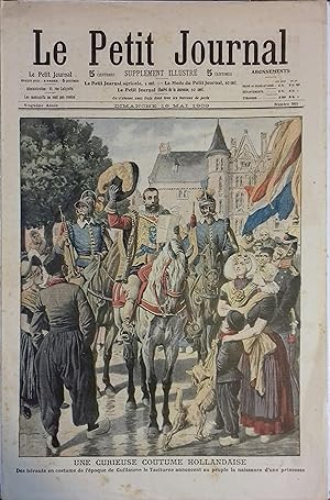 Le Petit journal - Supplément illustré N° 965 : Une curieuse coutume hollandaise. (Gravure en pre...