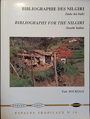 Bibliographie générale sur les Monts Nilgiri de l'Inde du Sud (1603-1996)