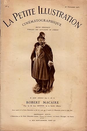 La Petite illustration cinématographique N° 4 : Robert Macaire, film de Jean Epstein. 28 novembre...