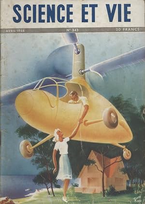 Science et vie N° 343. Couverture de René Ravo : Hélicoptère individuel. Articles sur l'avenir de...