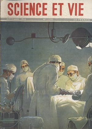 Science et Vie N° 350. En couverture: Une intervention pratiquée sous anesthésie par inhalation. ...