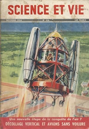 Science et vie N° 446. En couverture : Décollage vertical. Novembre 1954.