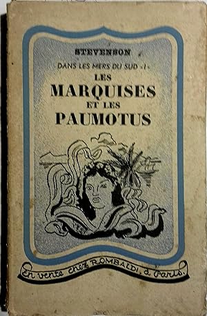 Les Marquises et les Paumotus. (Dans les mers du Sud - I)