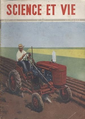 Science et Vie N° 347. En couverture: Un tracteur en action. Août 1946.