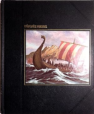 L'épopée viking. Par Robert Wernick et les rédacteurs des Éditions Time-Life.