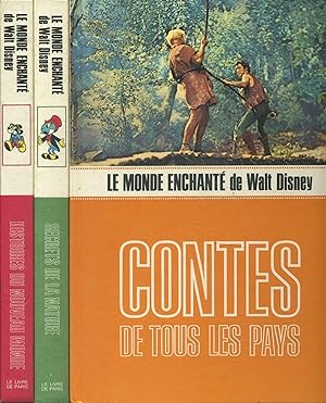 Le monde enchanté de Walt Disney. 3 volumes : Secrets de la nature - Contes de tous les pays - Hi...