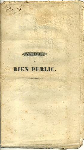 Réglement de la société du bien public. 55 articles signés de Lacail - Chabrier - Auguste Courtem...