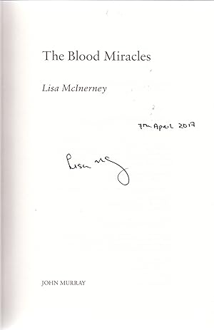 The Blood Miracles *SIGNED First Edition, 1st printing*