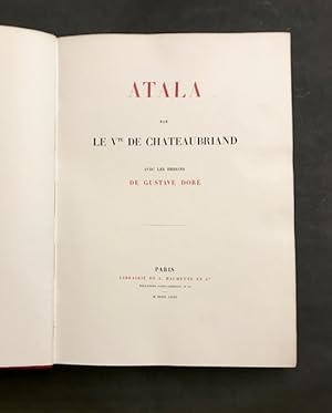 [DORÉ]. Atala. Avec les dessins de Gustave Doré.