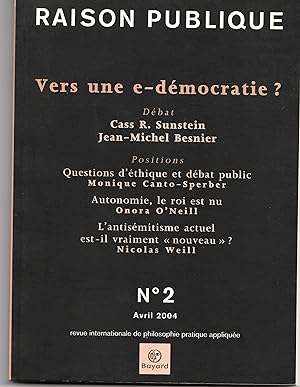 Vers une e-démocratie ? Raison publique N° 2 Avril 2004