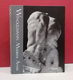Winckelmann: Moderne Antike