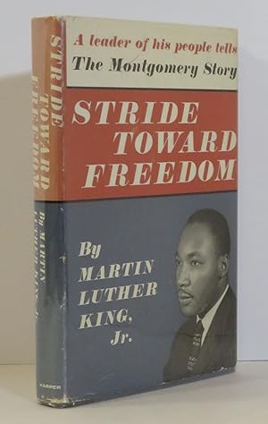 STRIDE TOWARD FREEDOM The Montgomery Story