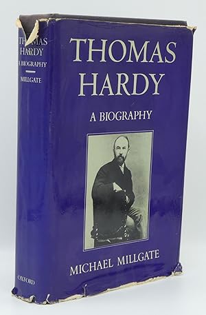 Thomas Hardy: A Biography