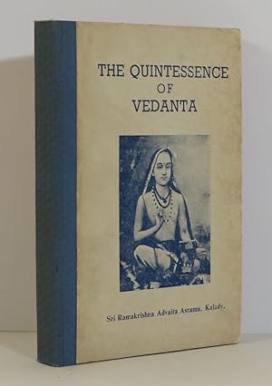 The Quintessence of Vedanta