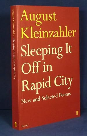 Sleeping It Off In Rapid City *SIGNED First Edition, 1st printing*