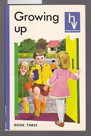 Happy Venture Readers Book Three - Growing Up [ Dick & Dora ]