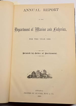 Annual report of the Department of Marine and Fisheries for the year 1868, with Annual report of ...