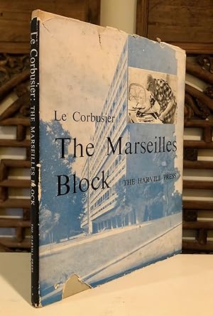 The Marseilles Block (L'Unité d'Habitation de Marseille)