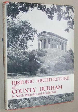 Historic Architecture of County Durham