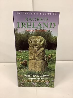 The Traveller's Guide to Sacred Ireland