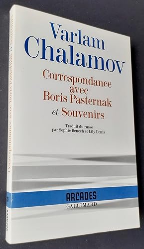 Correspondance avec Boris Pasternak et Souvenirs -