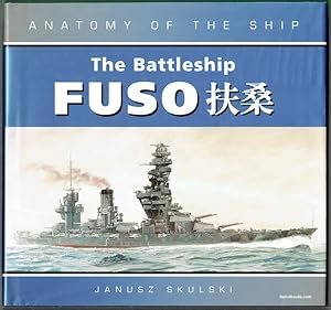 The Battleship Fuso (Anatomy Of The Ship)