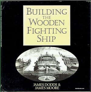 Building The Wooden Fighting Ship