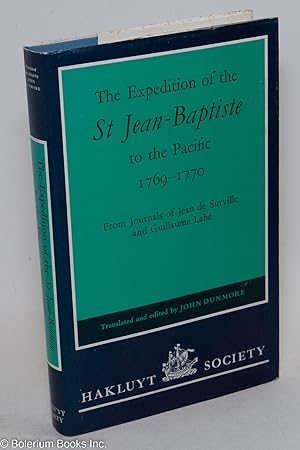The Expedition of the St Jean-Baptiste to the Pacific 1769-1770, From Journals of Jean de Survill...