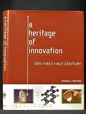 A Heritage of Innovation: SRI's First Half Century