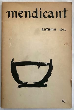 Mendicant. #1, Autumn 1961 [all published]