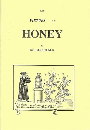 The Virtues of Honey.
