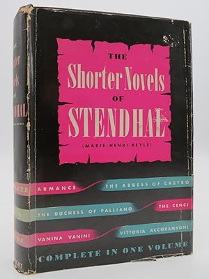 THE SHORTER NOVELS OF STENDAHL (DJ Protected by a Brand New, Clear, Acid-Free Mylar Cover)