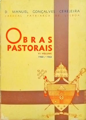 OBRAS PASTORAIS. [6 VOLS.]