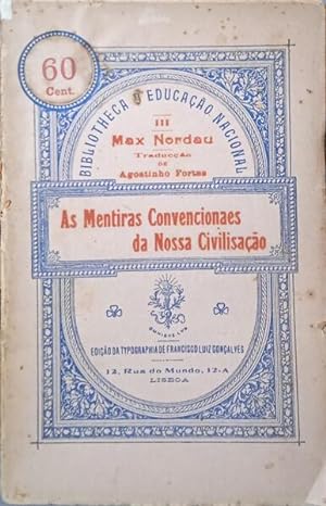 AS MENTIRAS CONVENCIONAES DA NOSSA CIVILIZAÇÃO.