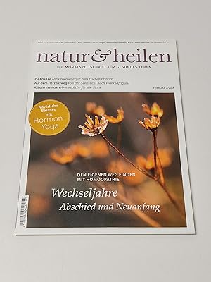 Natur & Heilen. Die Monatszeitschrift für gesundes Leben. Februar 2/2014 : Pu-Erh-Tee, die Lebens...