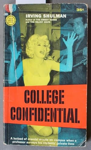 COLLEGE CONFIDENTIAL (Novelization of Film) (Gold Medal Book # S1005 ););