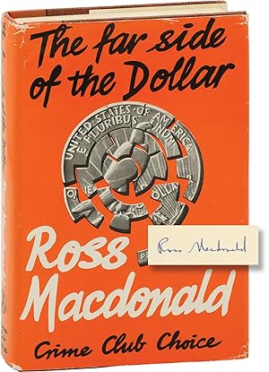 The Far Side of the Dollar (First UK Edition, signed by the author)